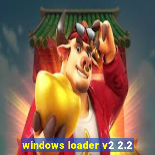 windows loader v2 2.2